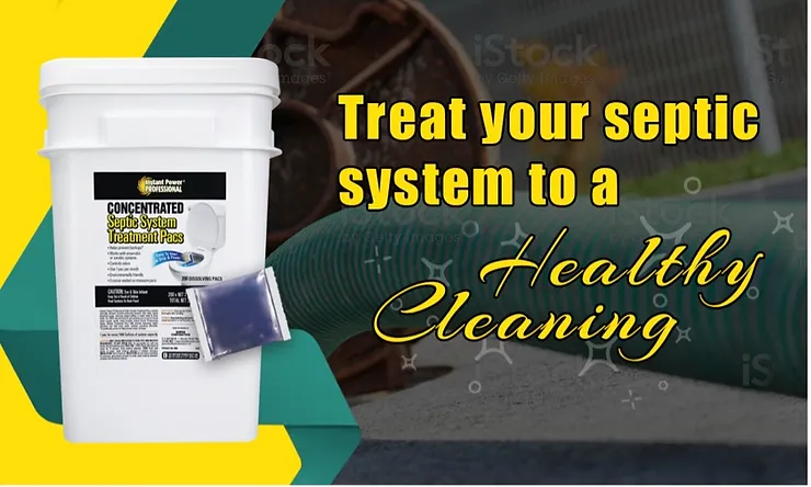 Treat your septic system to a healthy cleaning