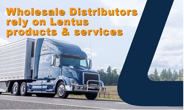 Wholesale Distributors rely on Lentus products and services