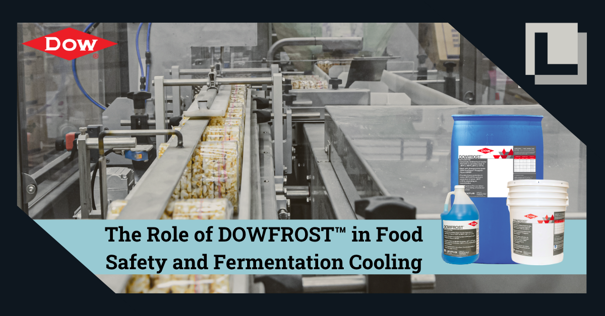 DOWFROST™ in Food Safety and Fermentation Cooling